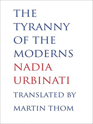 cover image of The Tyranny of the Moderns